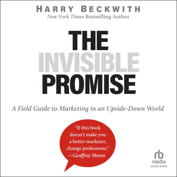 The Invisible Promise MP3 Download Audiobook by Harry Beckwith