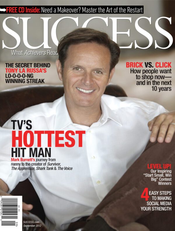 SUCCESS Magazine September 2012 - Mark Burnett