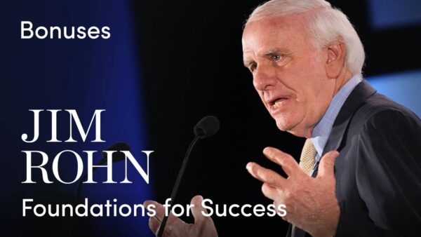 Jim Rohn Foundations For Success: Bonus Package