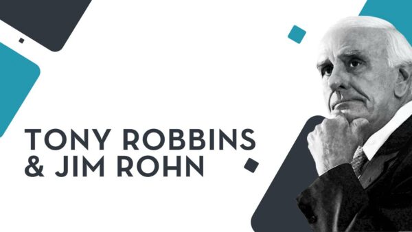 Tony Robbins & Jim Rohn