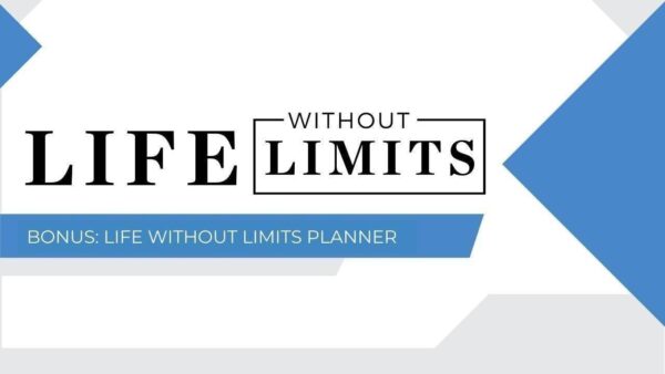 Life Without Limits Action Planner