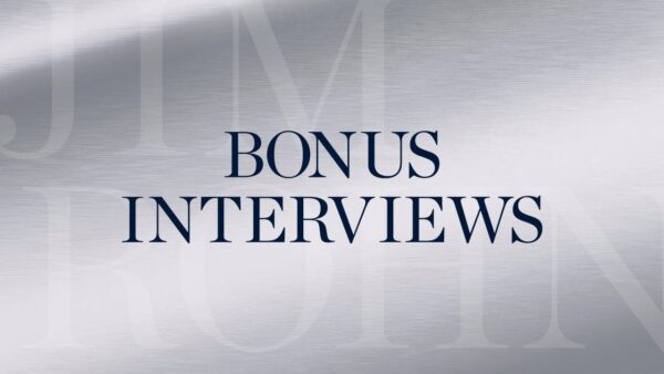 Jim Rohn Masters Bonus Interviews